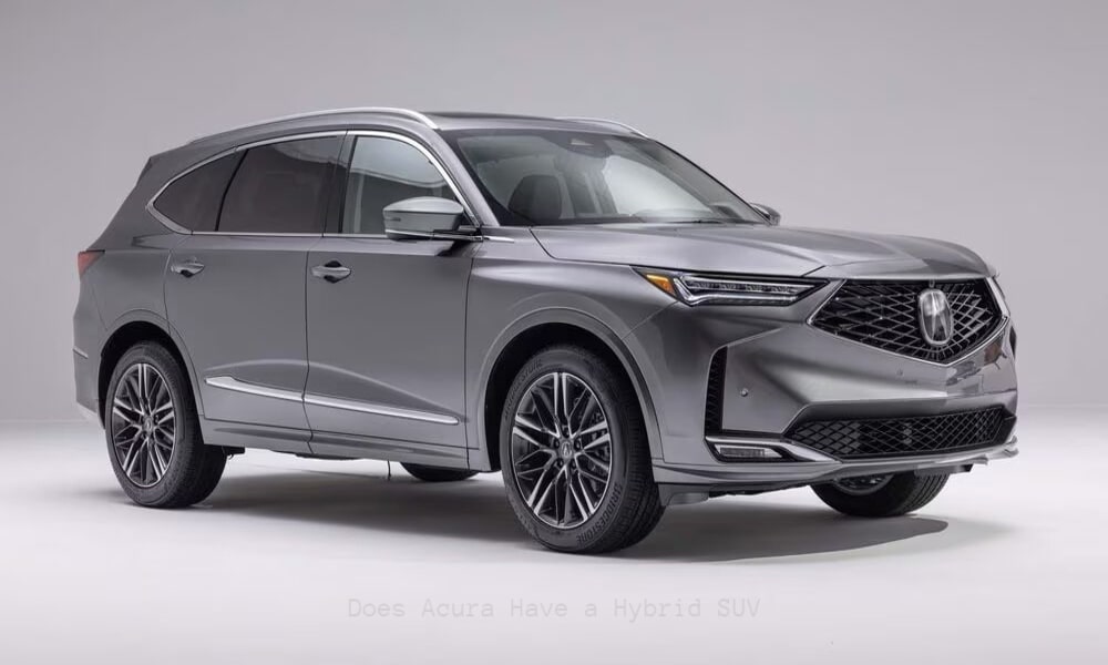 Does Acura Have a Hybrid SUV